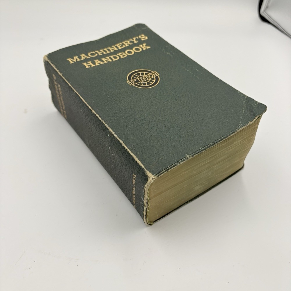 Machinery's Handbook 12th Edition - The Industrial Press - Leather 1944 Indexed